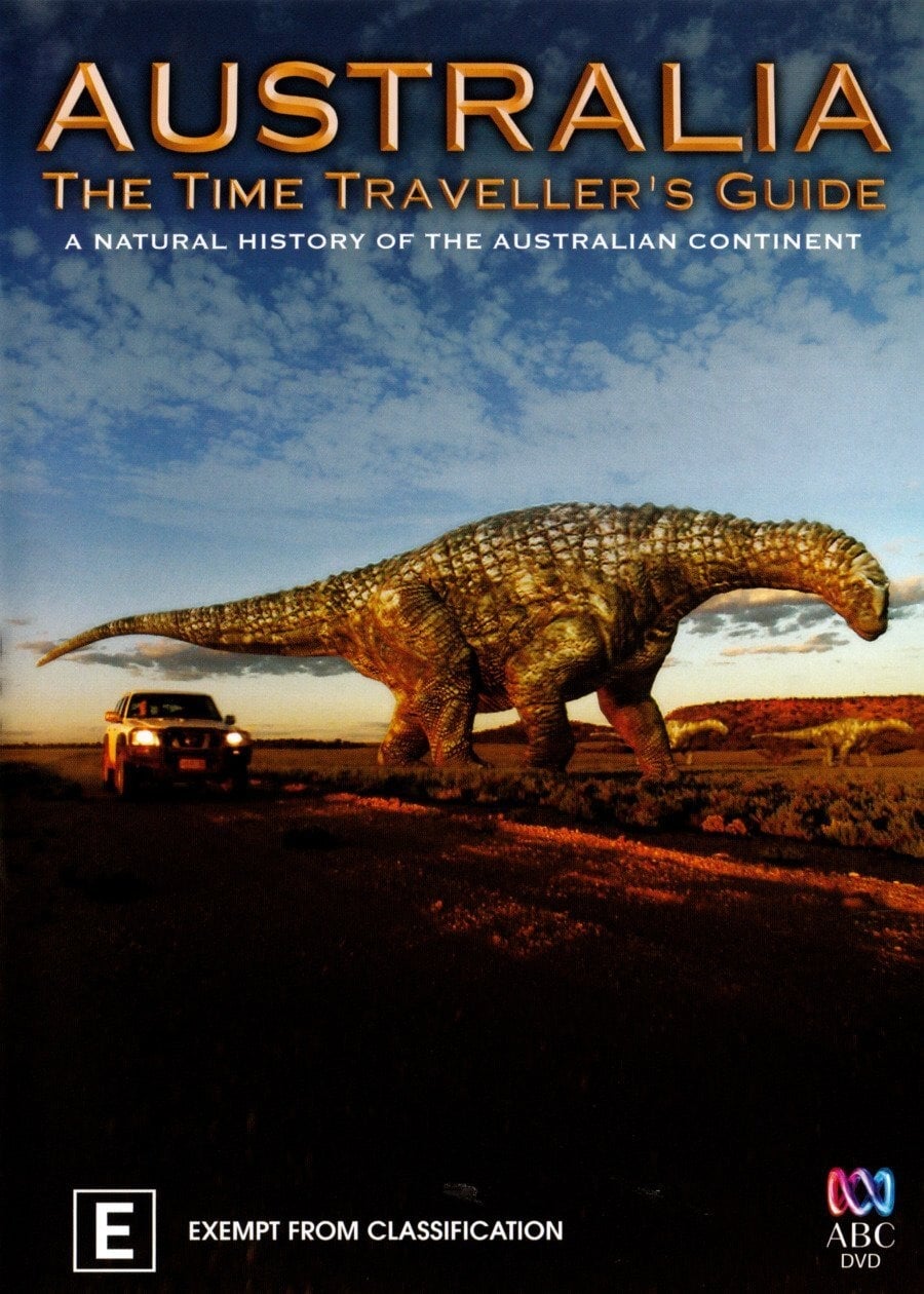 Australia: The Time Traveller's Guide | Australia: The Time Traveller's Guide