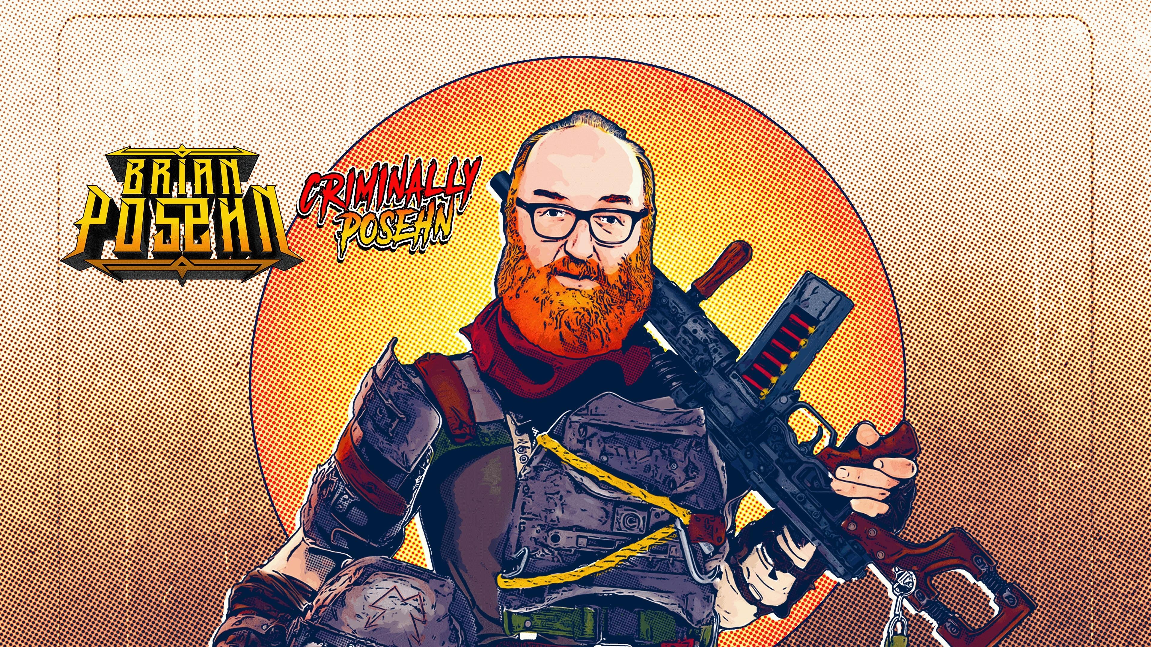 Brian Posehn: Criminally Posehn|Brian Posehn: Criminally Posehn