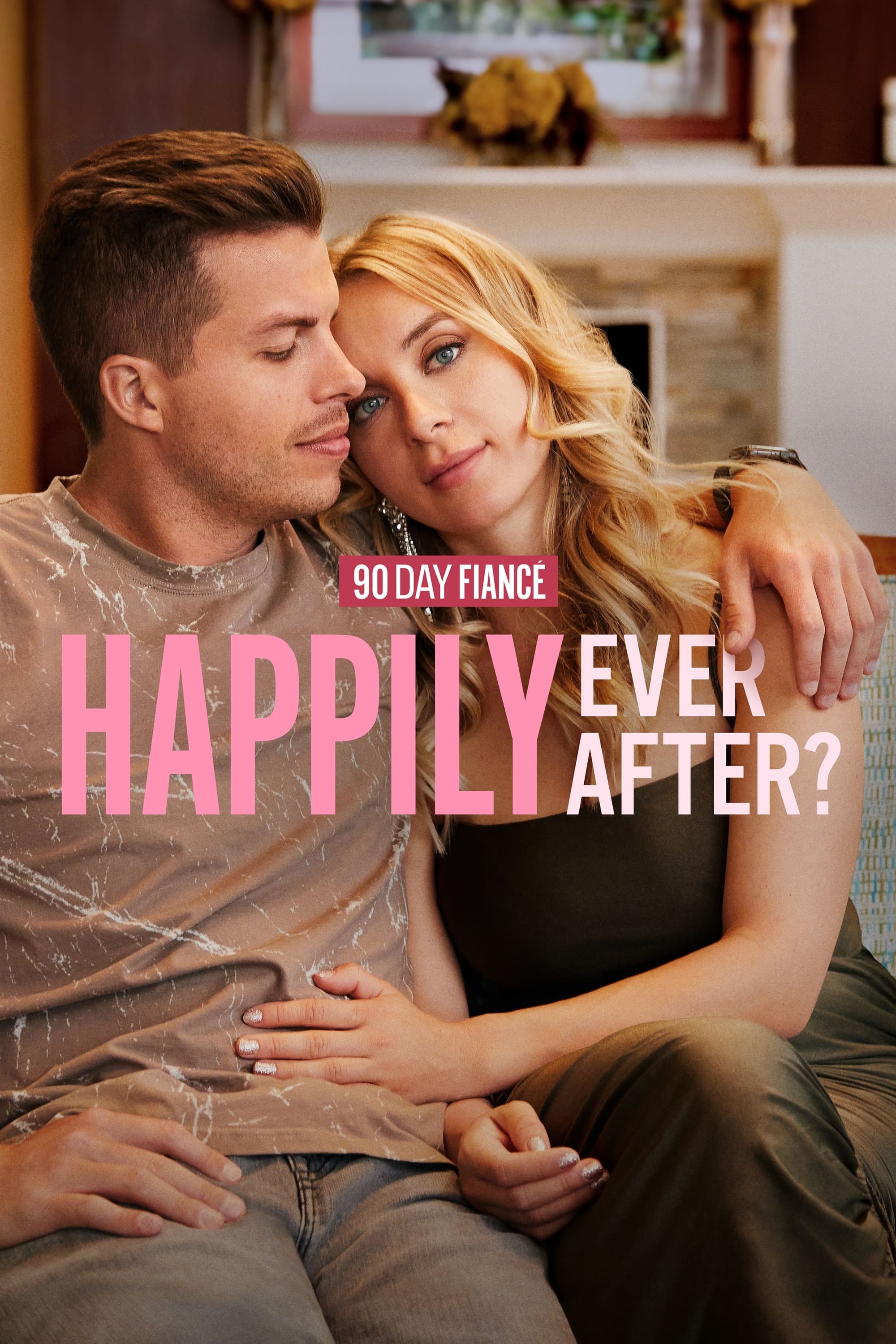 90 Day Fiancé: Happily Ever After? | 90 Day Fiancé: Happily Ever After?