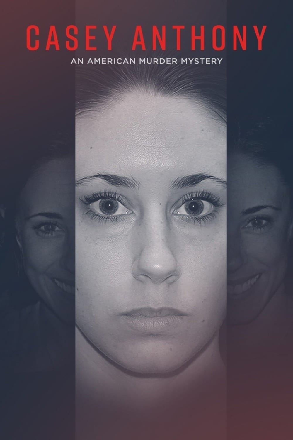 Casey Anthony: An American Murder Mystery | Casey Anthony: An American Murder Mystery