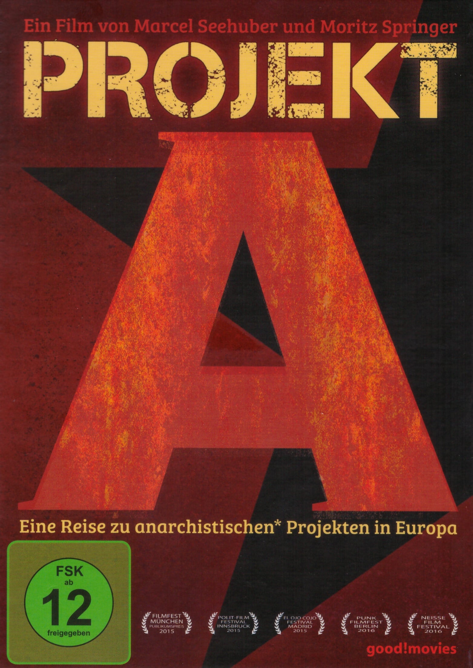 Projekt A - Eine Reise zu anarchistischen Projekten in Europa | Projekt A - Eine Reise zu anarchistischen Projekten in Europa