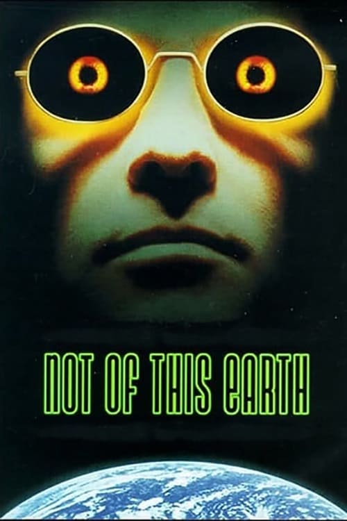 Not of This Earth | Not of This Earth