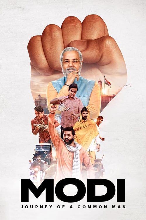 Modi: Journey of a Common Man | Modi: Journey of a Common Man