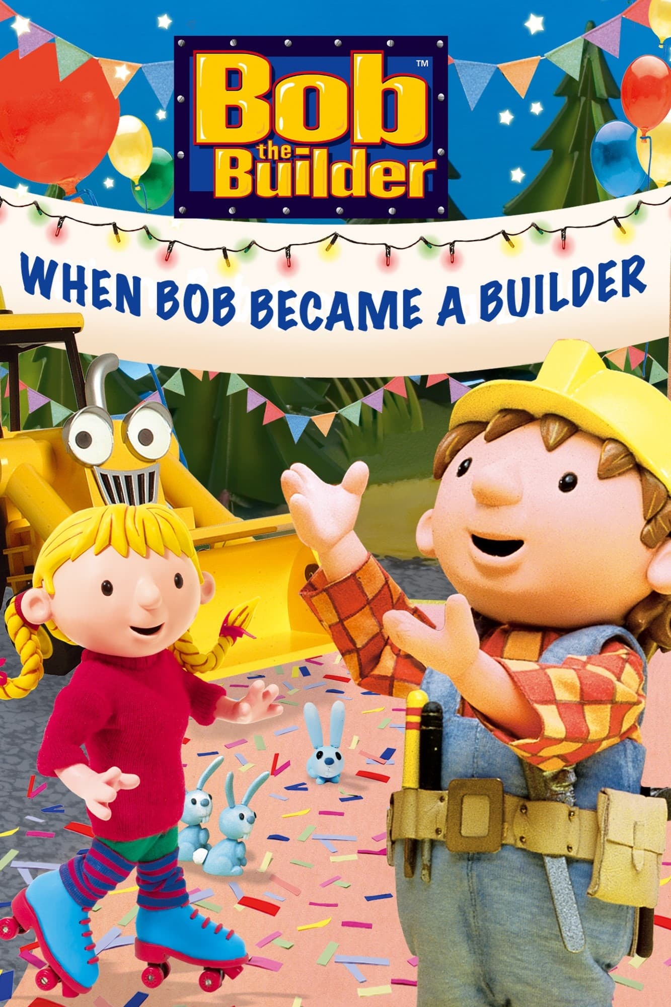 Bob the Builder: When Bob Became a Builder | Bob the Builder: When Bob Became a Builder