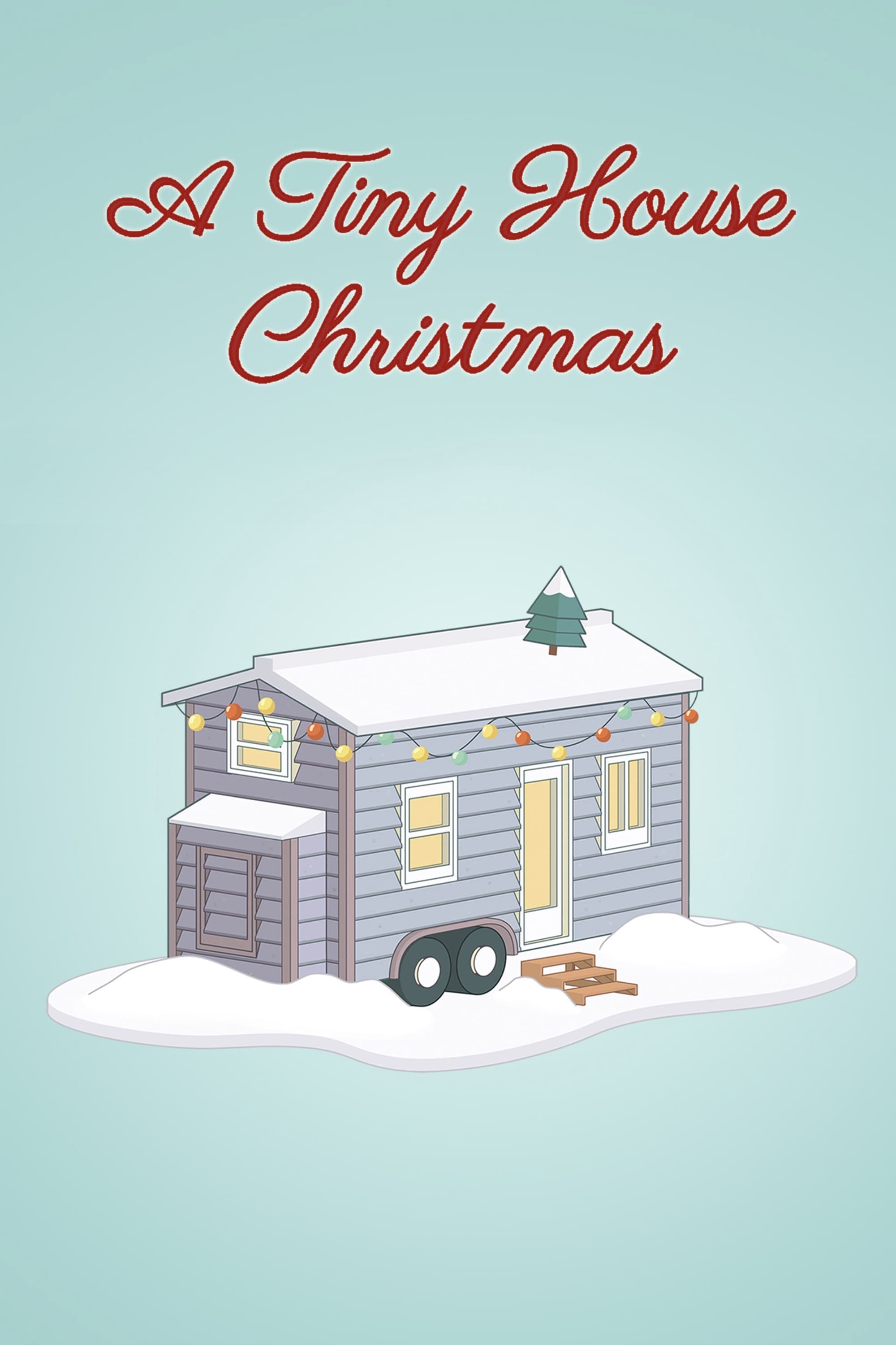 A Tiny House Christmas | A Tiny House Christmas