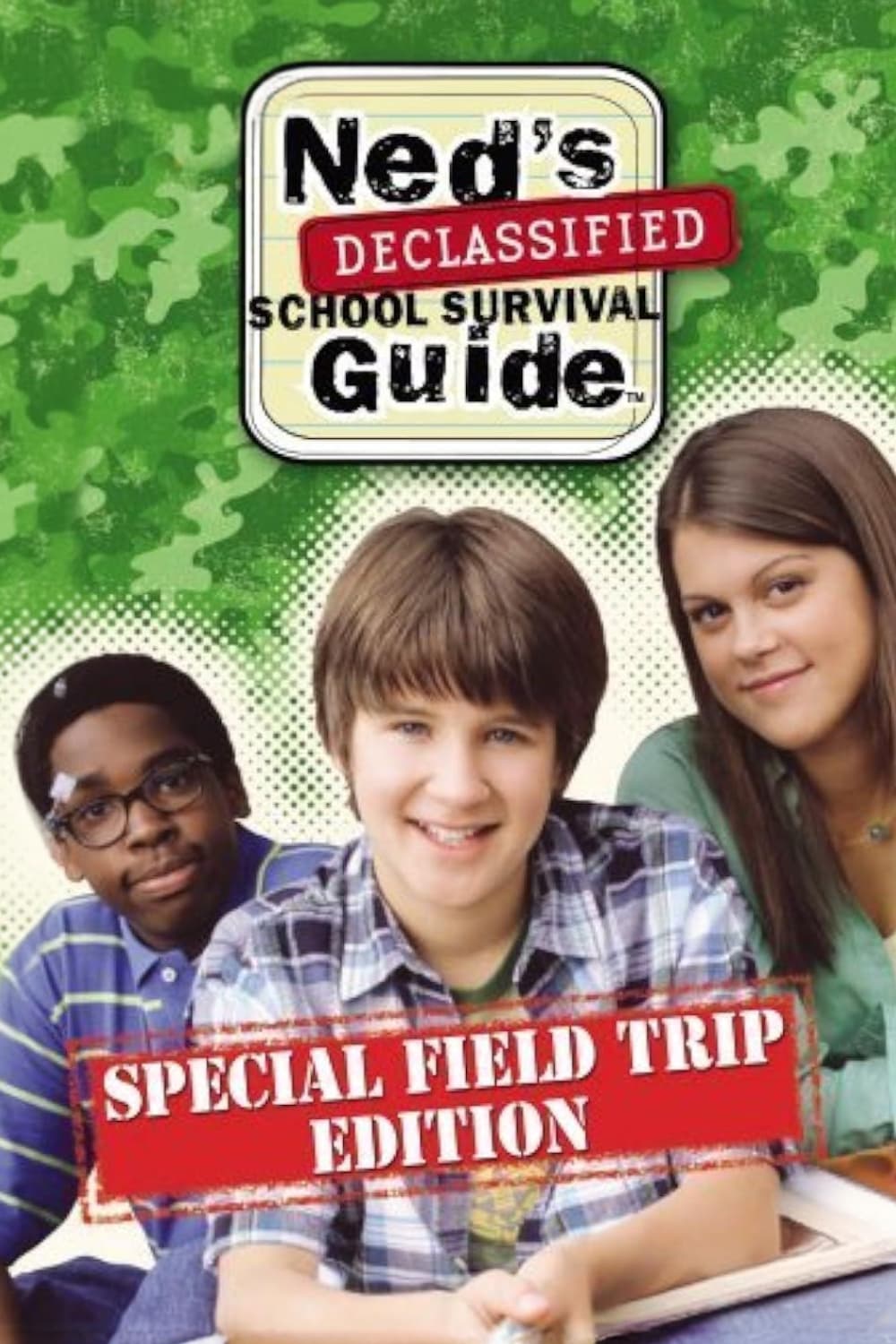 Ned's Declassified School Survival Guide: Field Trips, Permission Slips, Signs, and Weasels | Ned's Declassified School Survival Guide: Field Trips, Permission Slips, Signs, and Weasels