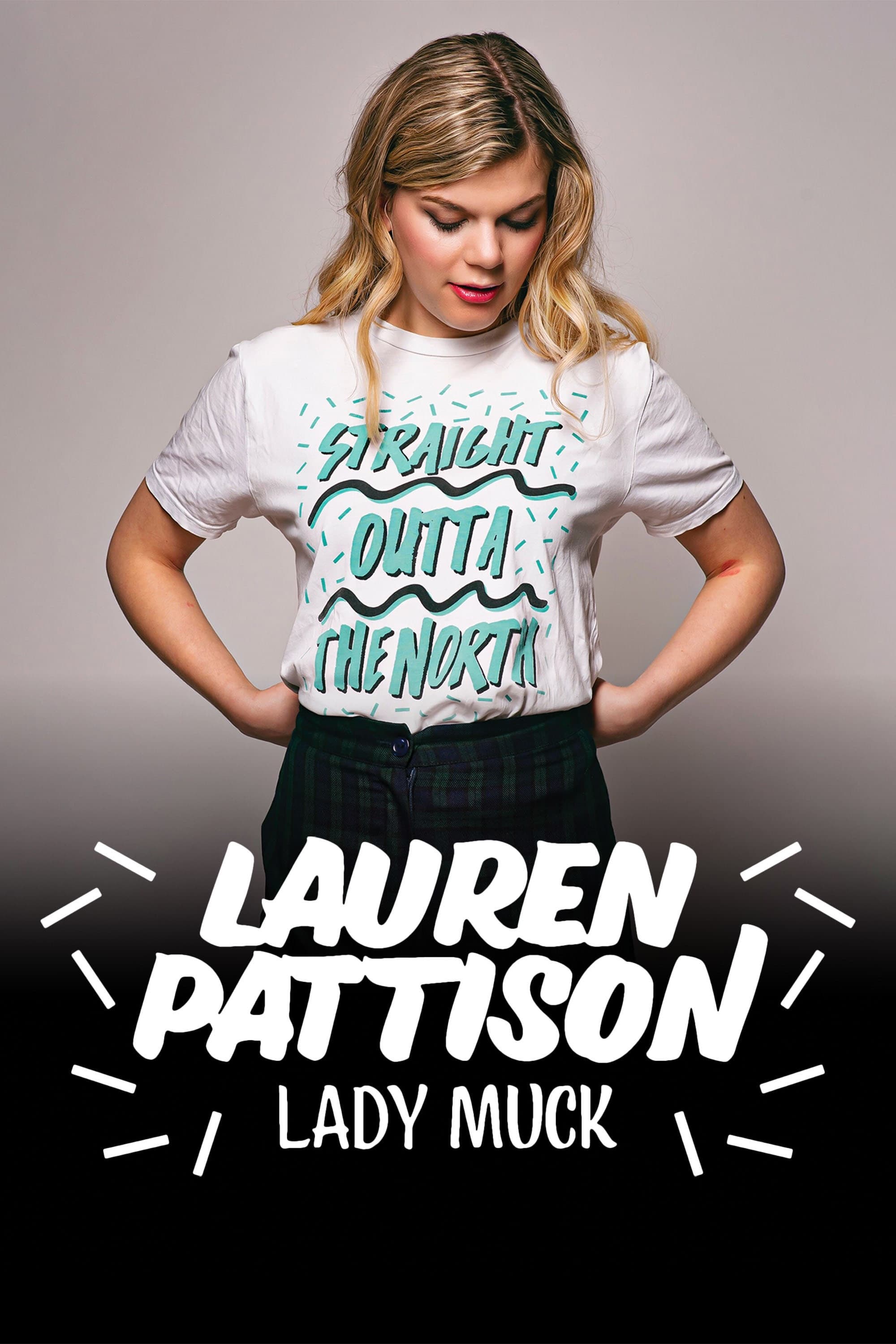 Lauren Pattison: Lady Muck | Lauren Pattison: Lady Muck