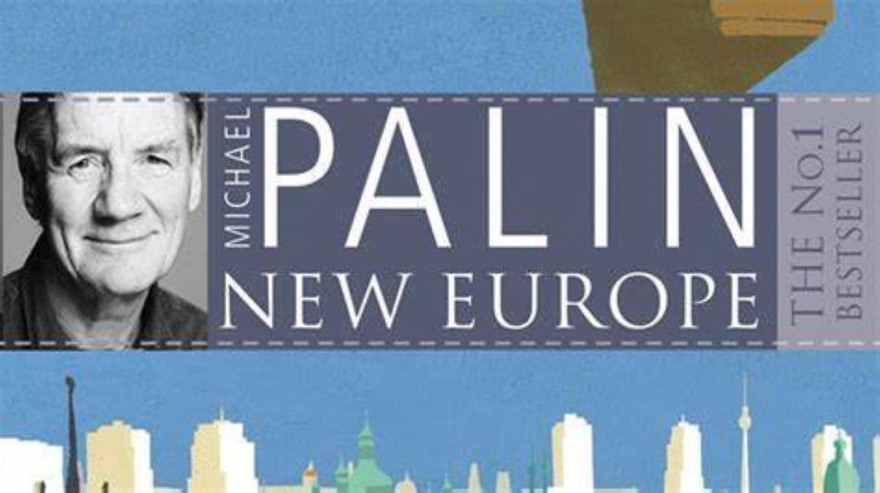 Michael Palin's New Europe|Michael Palin's New Europe