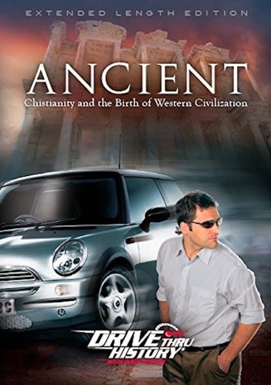 Drive Thru History: Ancient History | Drive Thru History: Ancient History