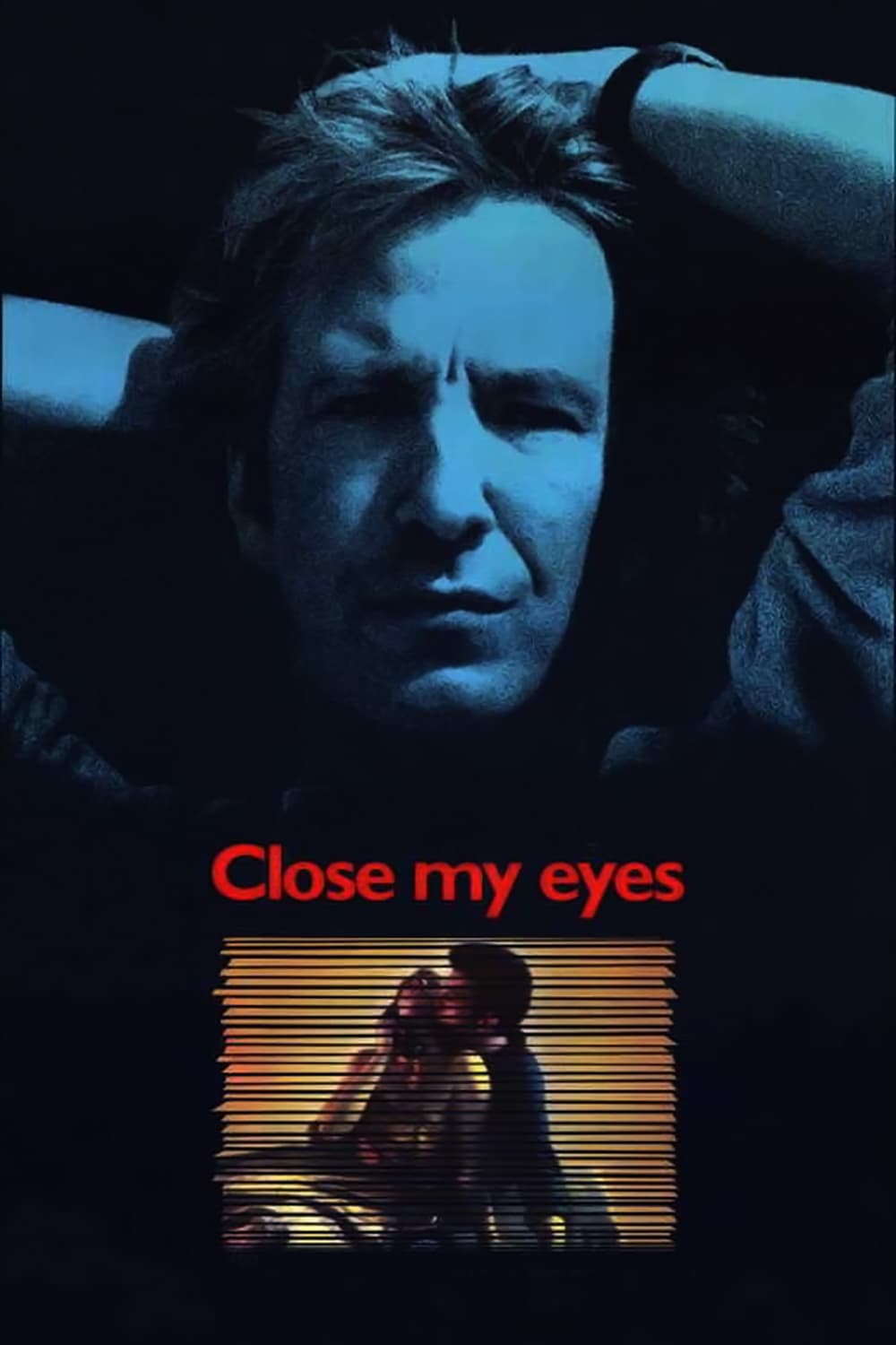 Close My Eyes | Close My Eyes