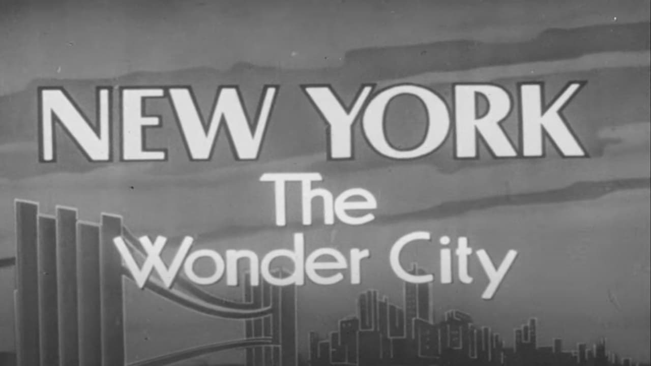 New York: The Wonder City|New York: The Wonder City