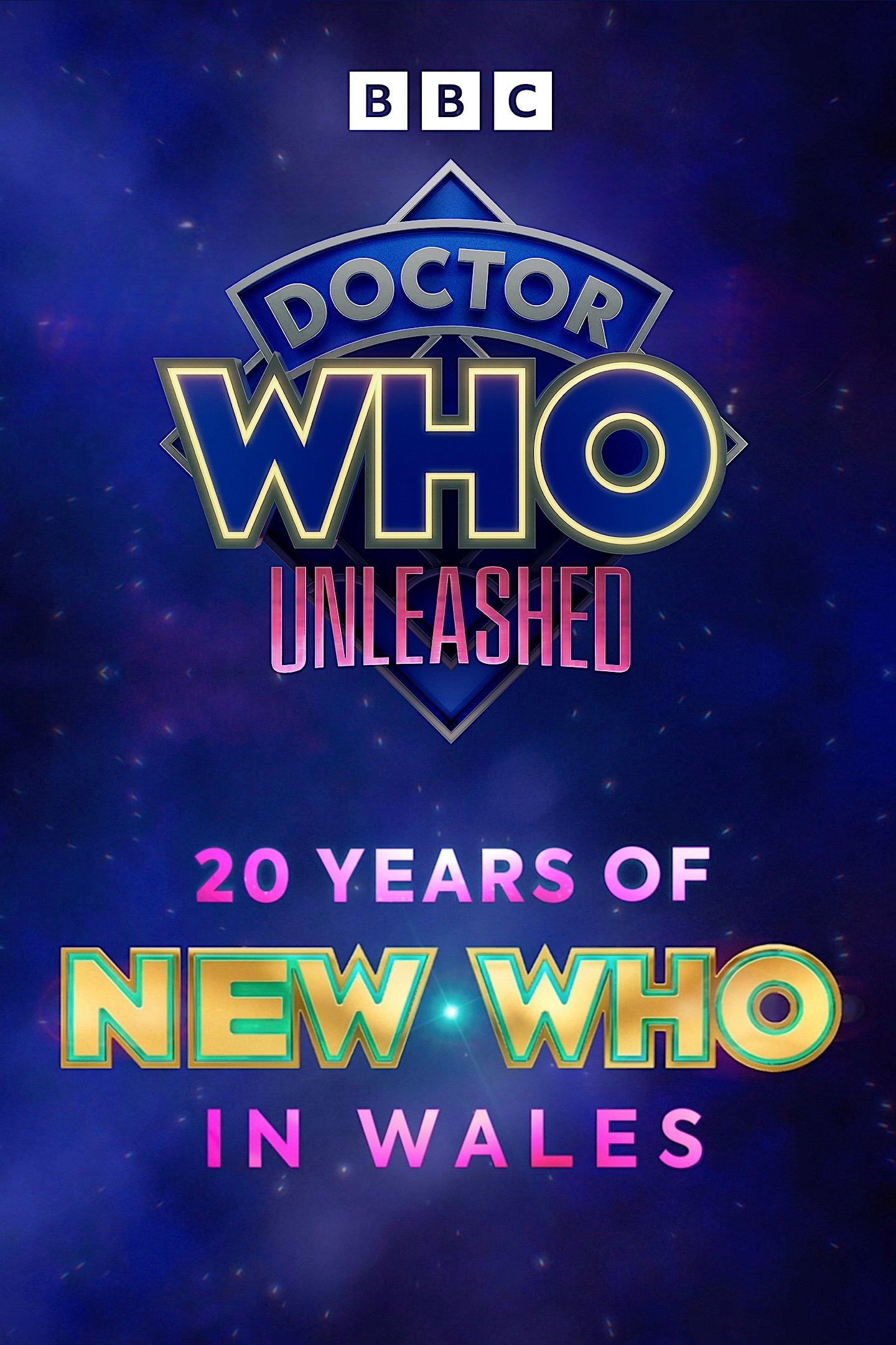 Doctor Who: Unleashed - 20 Years of New Who in Wales