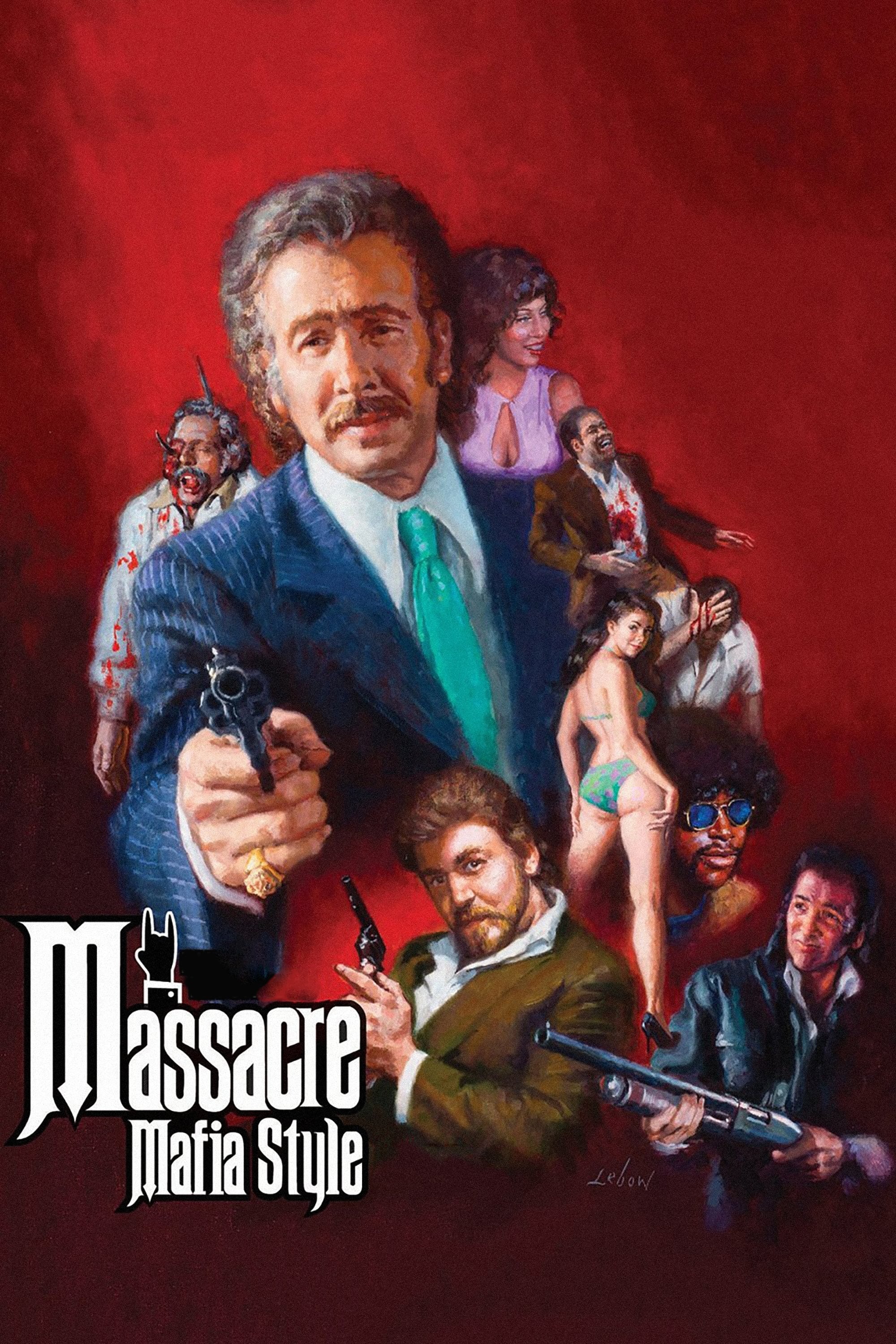 Massacre Mafia Style | Massacre Mafia Style