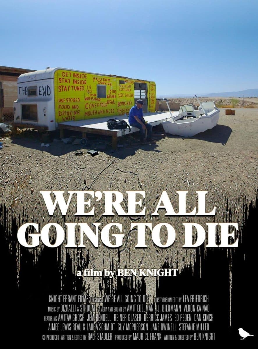 We're All Going to Die | We're All Going to Die