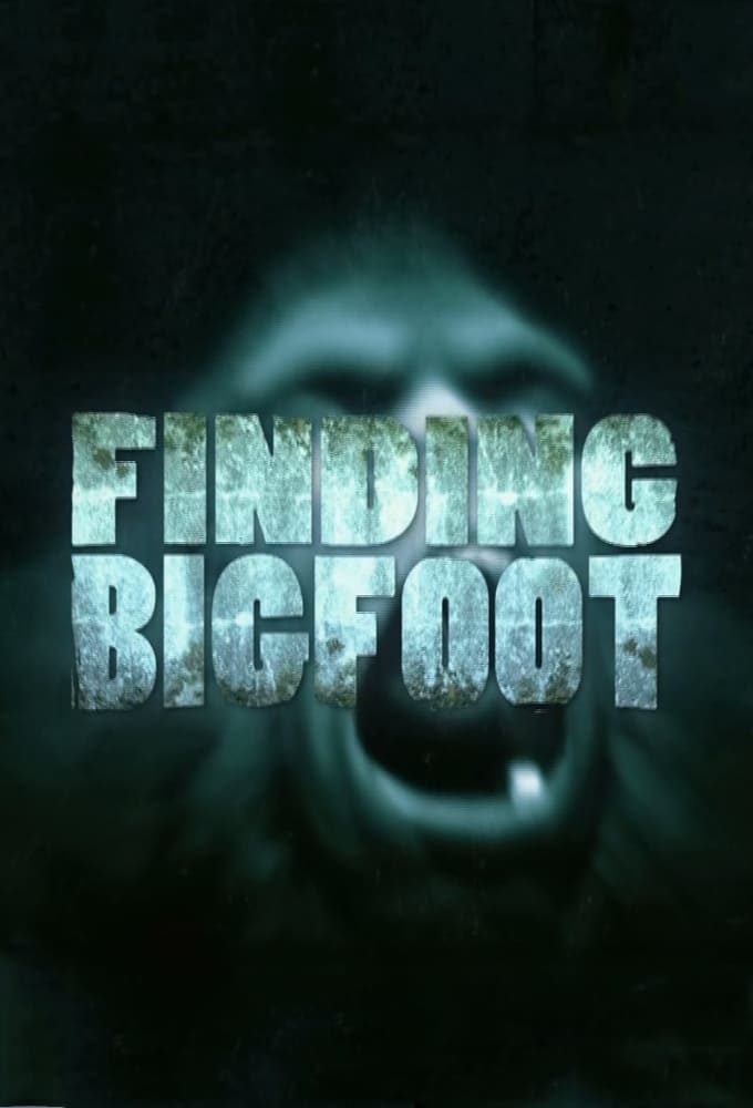 Finding Bigfoot | Finding Bigfoot