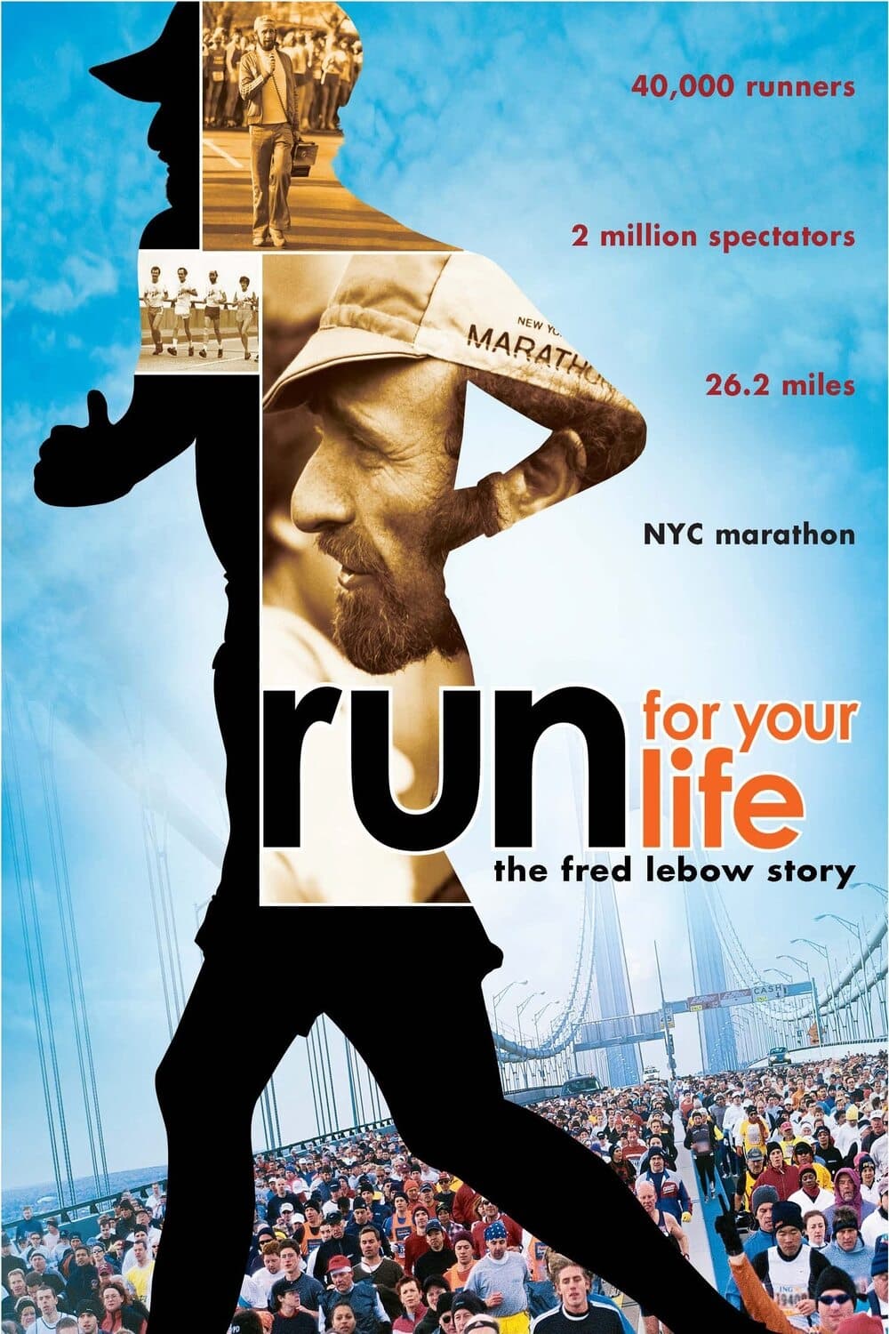 Run for Your Life: The Fred Lebow Story | Run for Your Life: The Fred Lebow Story