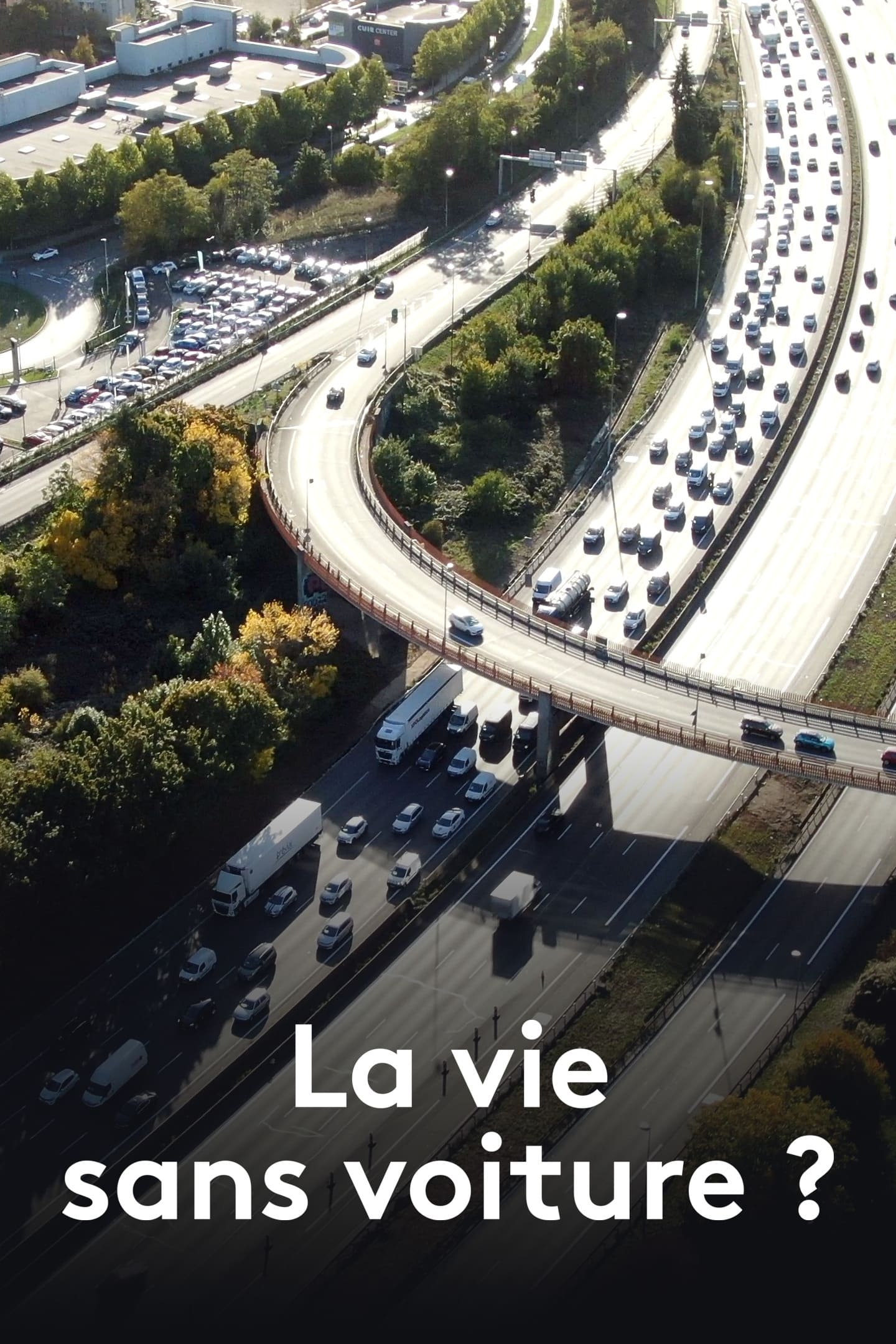 La Vie sans voiture ? | La Vie sans voiture ?