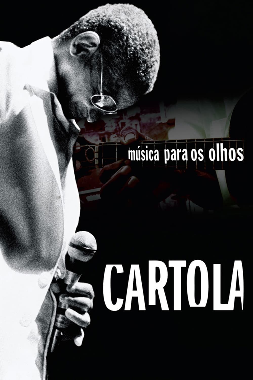 Cartola - Música para os Olhos | Cartola - Música para os Olhos