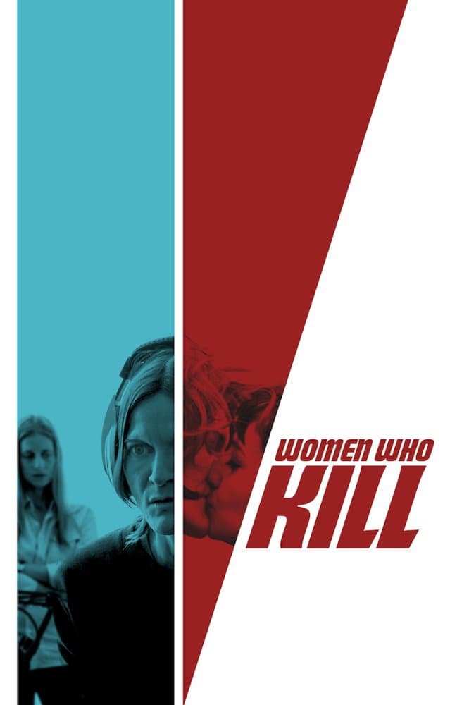 Women Who Kill | Women Who Kill