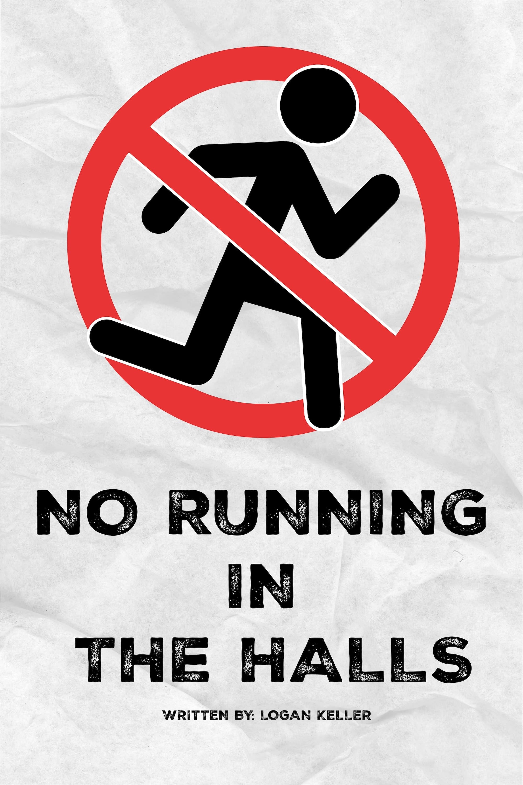 No Running in the Halls | No Running in the Halls