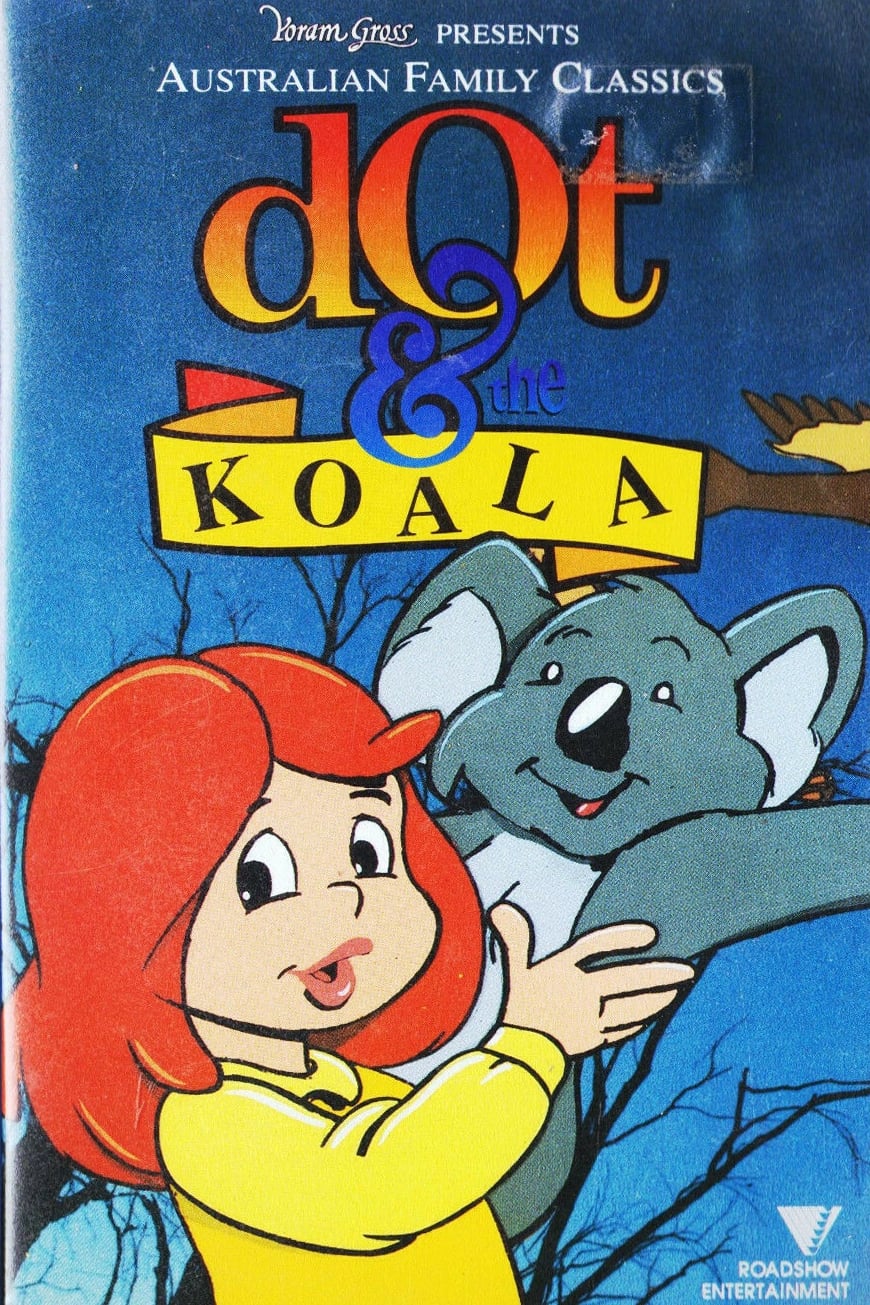 Dot and the Koala | Dot and the Koala