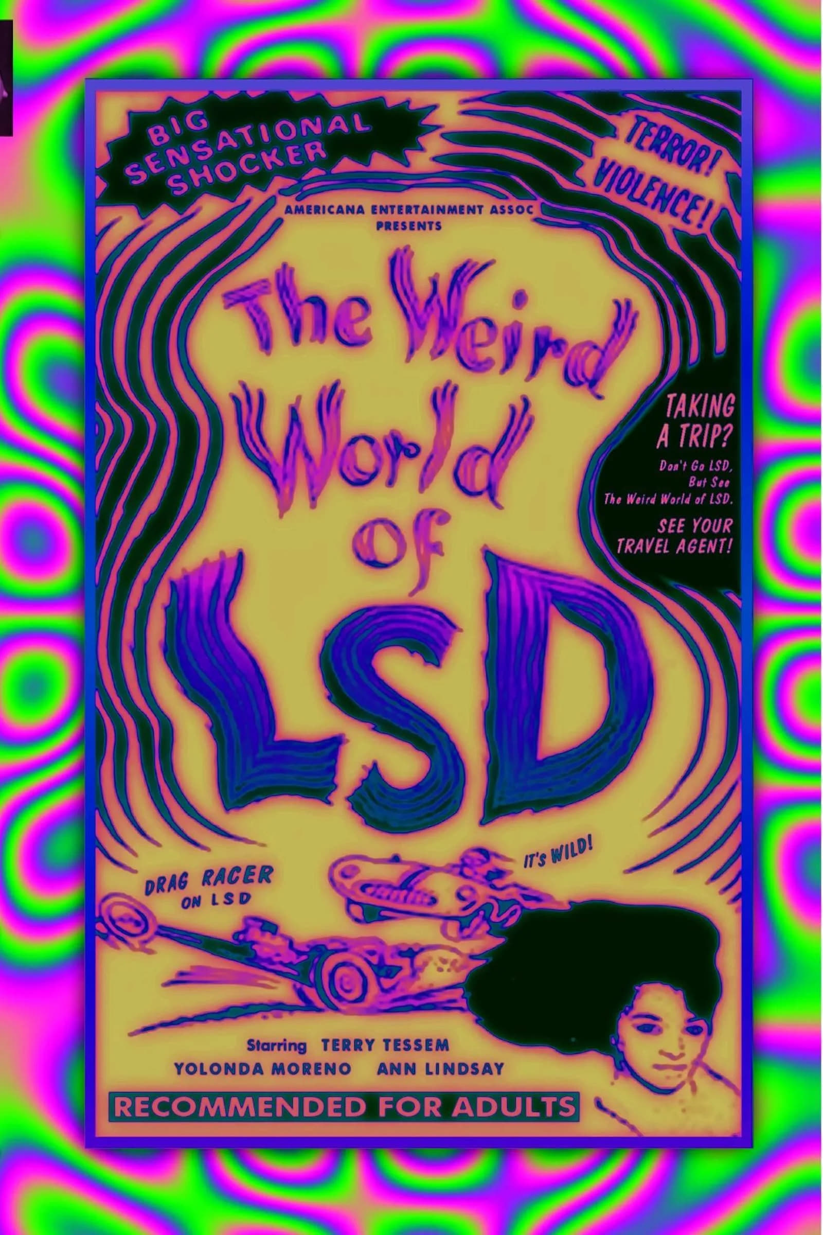 The Weird World of LSD | The Weird World of LSD