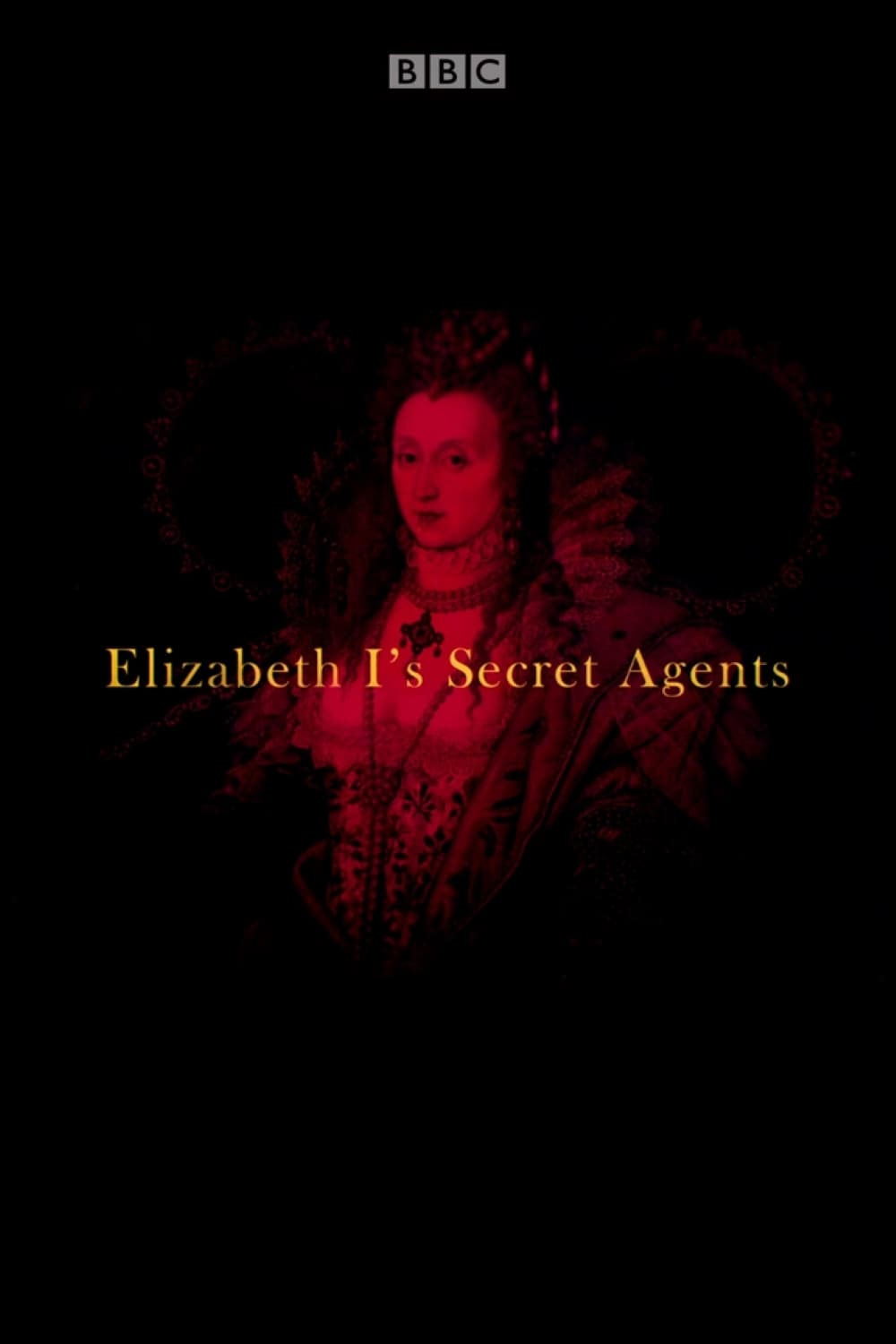 Elizabeth I's Secret Agents | Elizabeth I's Secret Agents