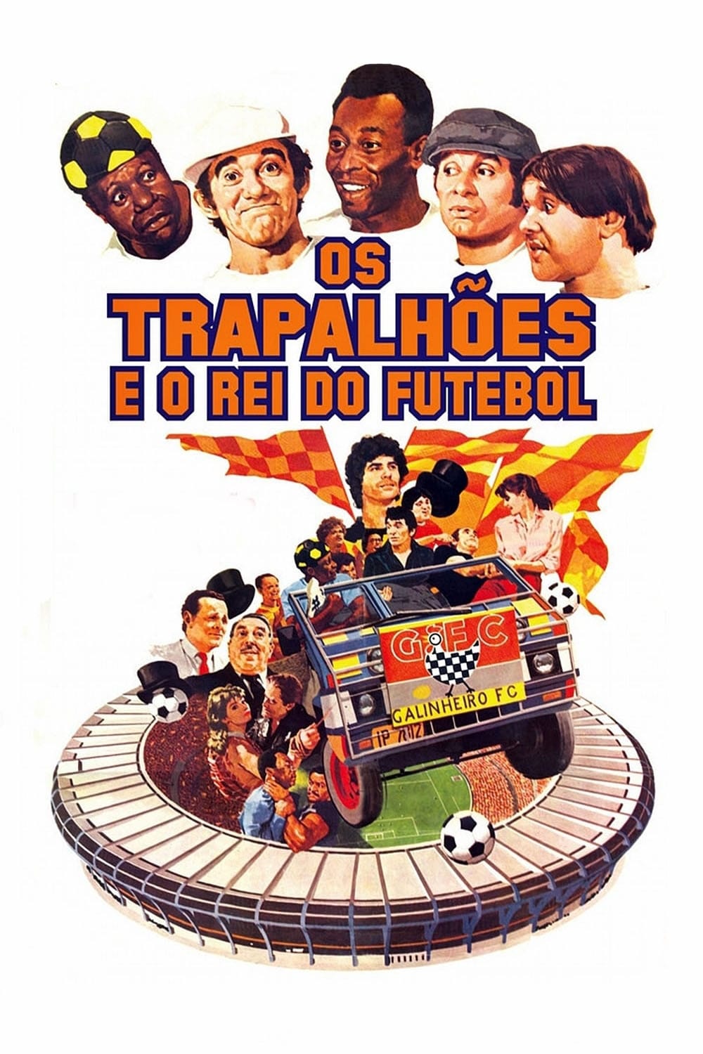 Os Trapalhões e o Rei do Futebol