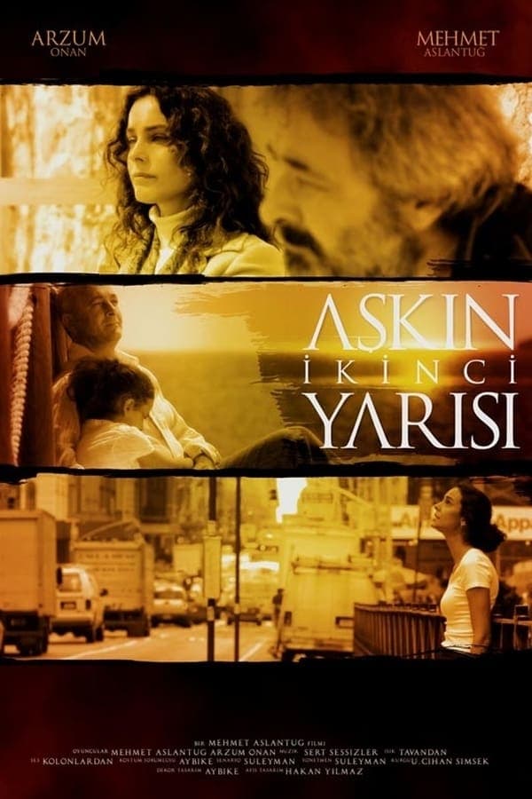 Aşkın İkinci Yarısı | Aşkın İkinci Yarısı