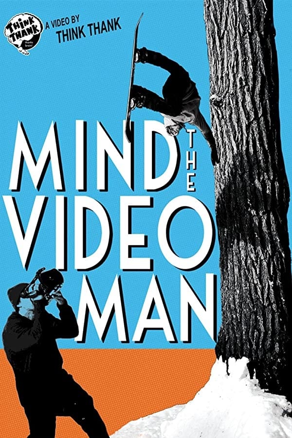 Mind The Video Man | Mind The Video Man