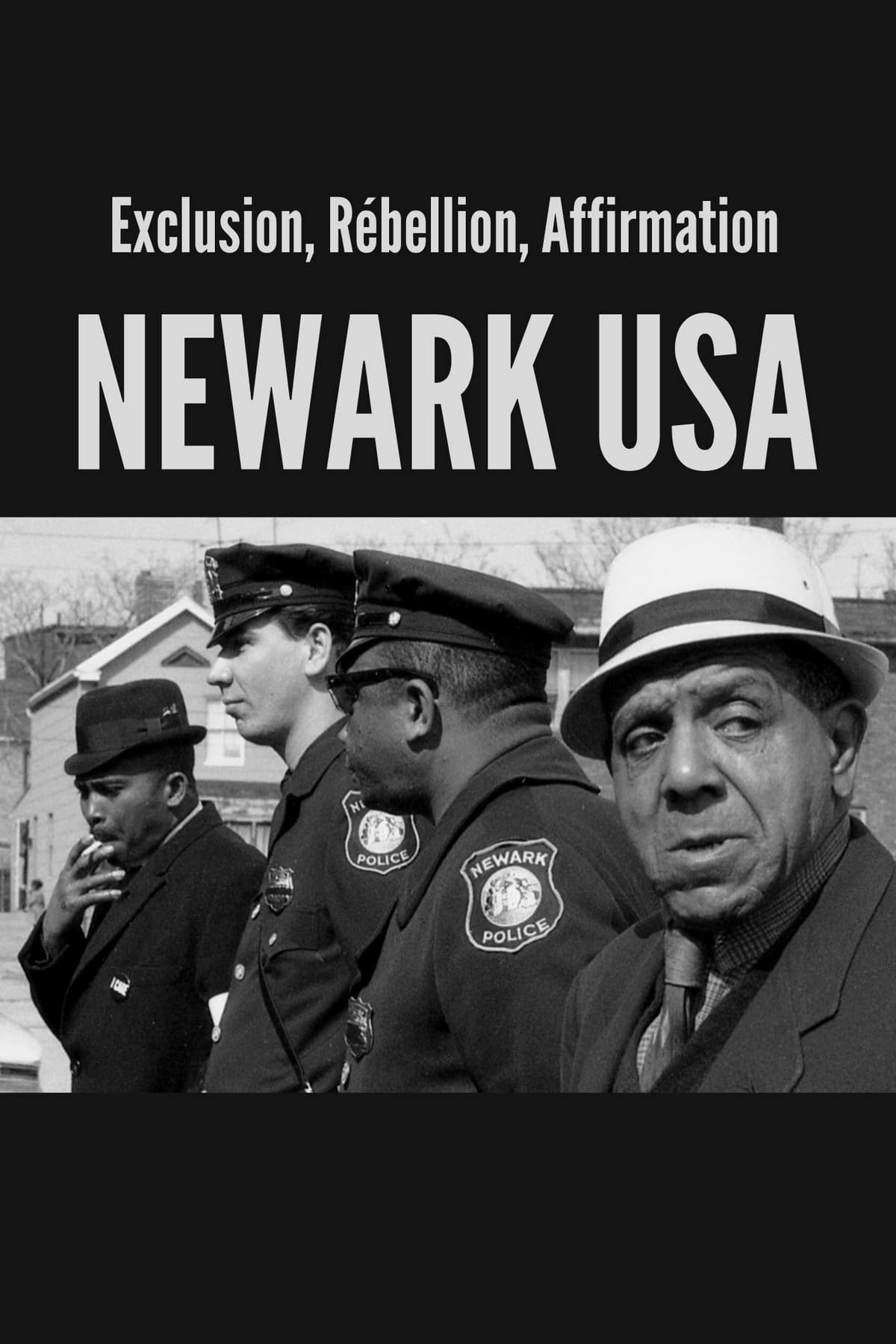 Exclusion, rébellion, affirmation : Newark USA | Exclusion, rébellion, affirmation : Newark USA