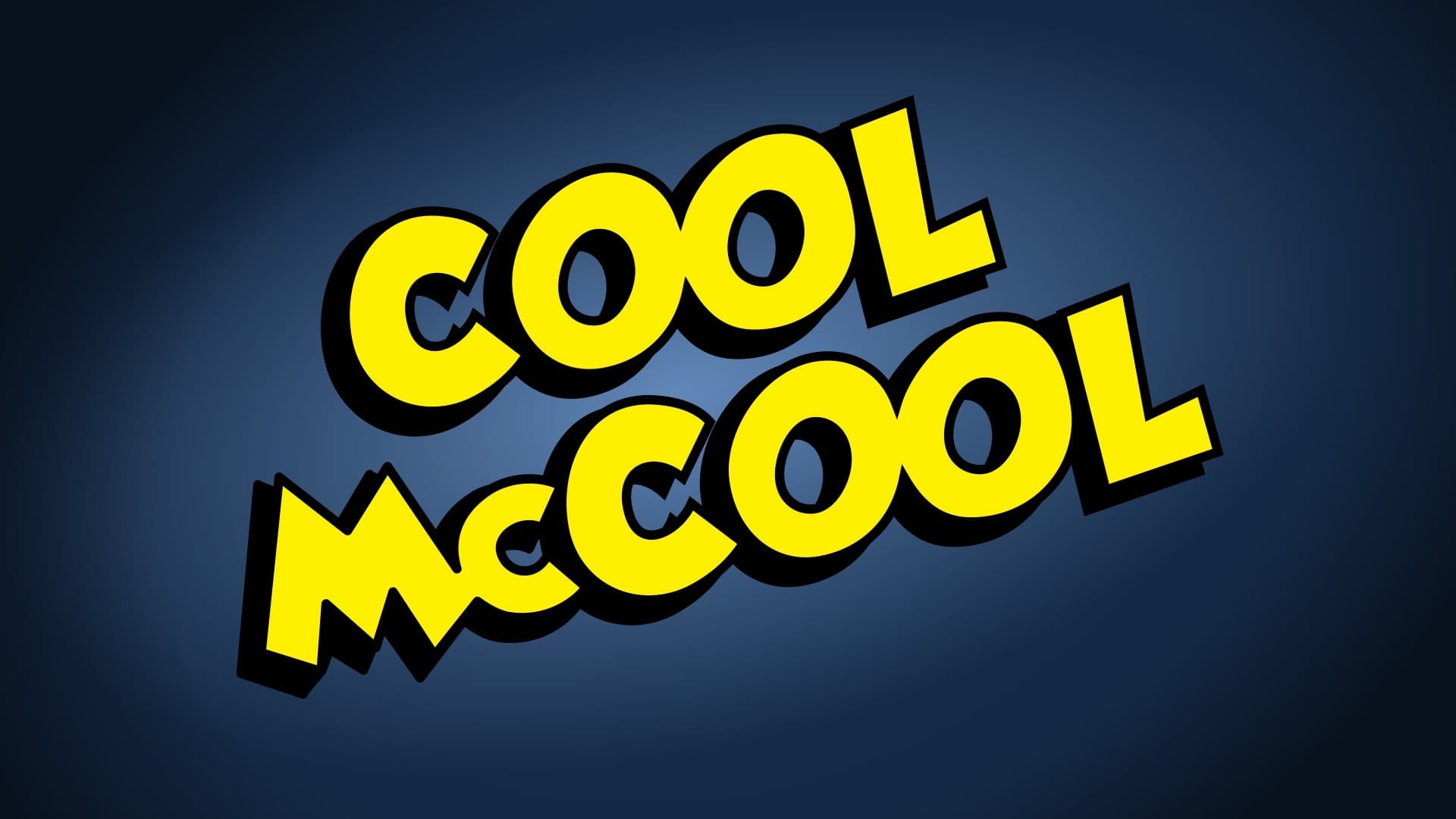 Cool McCool|Cool McCool