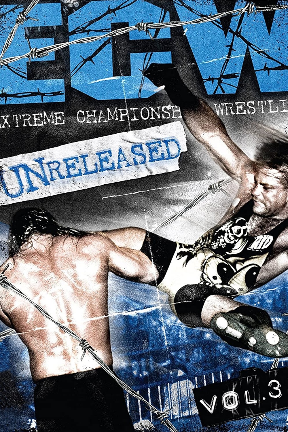 ECW - Unreleased Vol. 3 | ECW - Unreleased Vol. 3