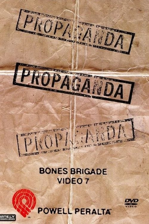 Powell Peralta: Propaganda | Powell Peralta: Propaganda