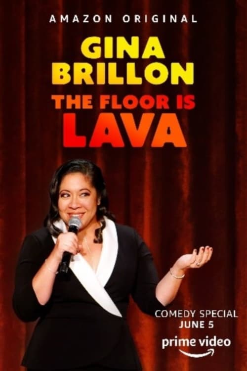 Gina Brillon: The Floor Is Lava | Gina Brillon: The Floor Is Lava