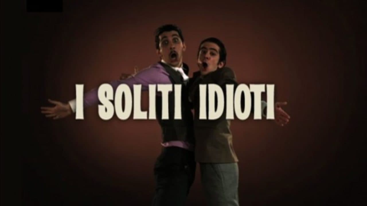 I soliti idioti|I soliti idioti