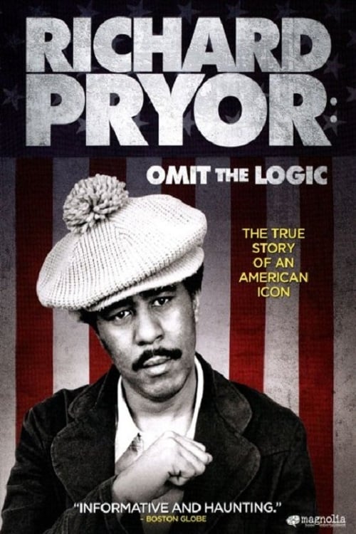 Richard Pryor: Omit the Logic | Richard Pryor: Omit the Logic