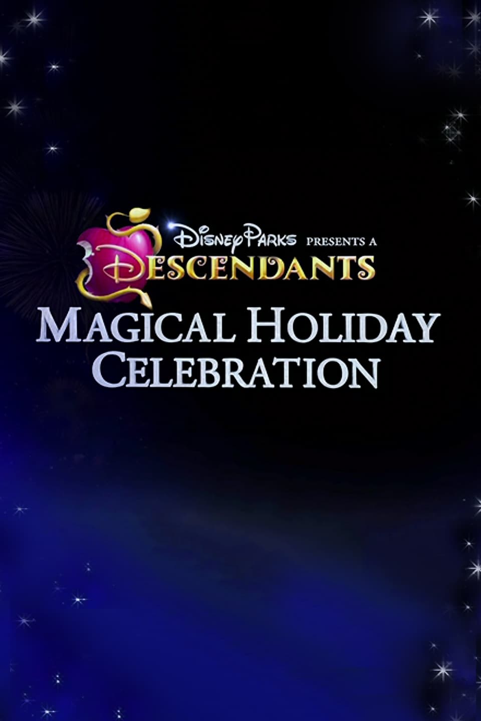 Disney Parks Presents: A Descendants Magical Holiday Celebration | Disney Parks Presents: A Descendants Magical Holiday Celebration