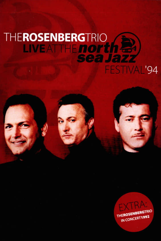 The Rosenberg Trio Live at The North Sea Jazz Festival ’94 | The Rosenberg Trio Live at The North Sea Jazz Festival ’94