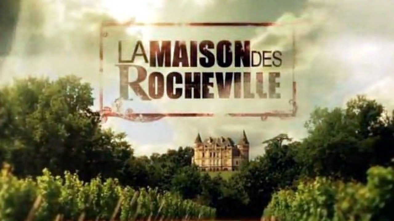La Maison des Rocheville|La Maison des Rocheville