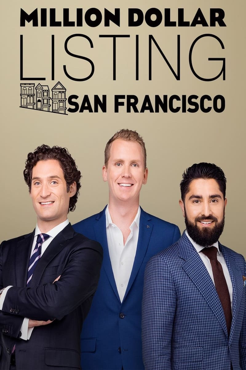 Million Dollar Listing San Francisco | Million Dollar Listing San Francisco