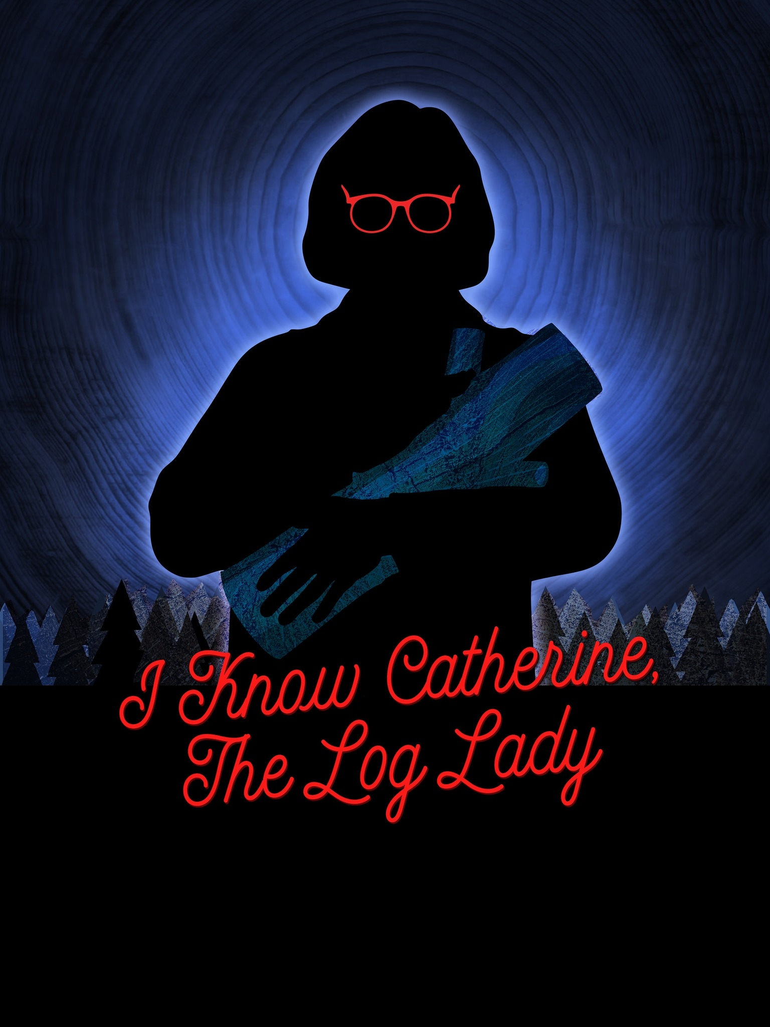 I Know Catherine, The Log Lady | I Know Catherine, The Log Lady