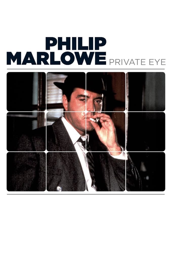 Philip Marlowe, Private Eye | Philip Marlowe, Private Eye