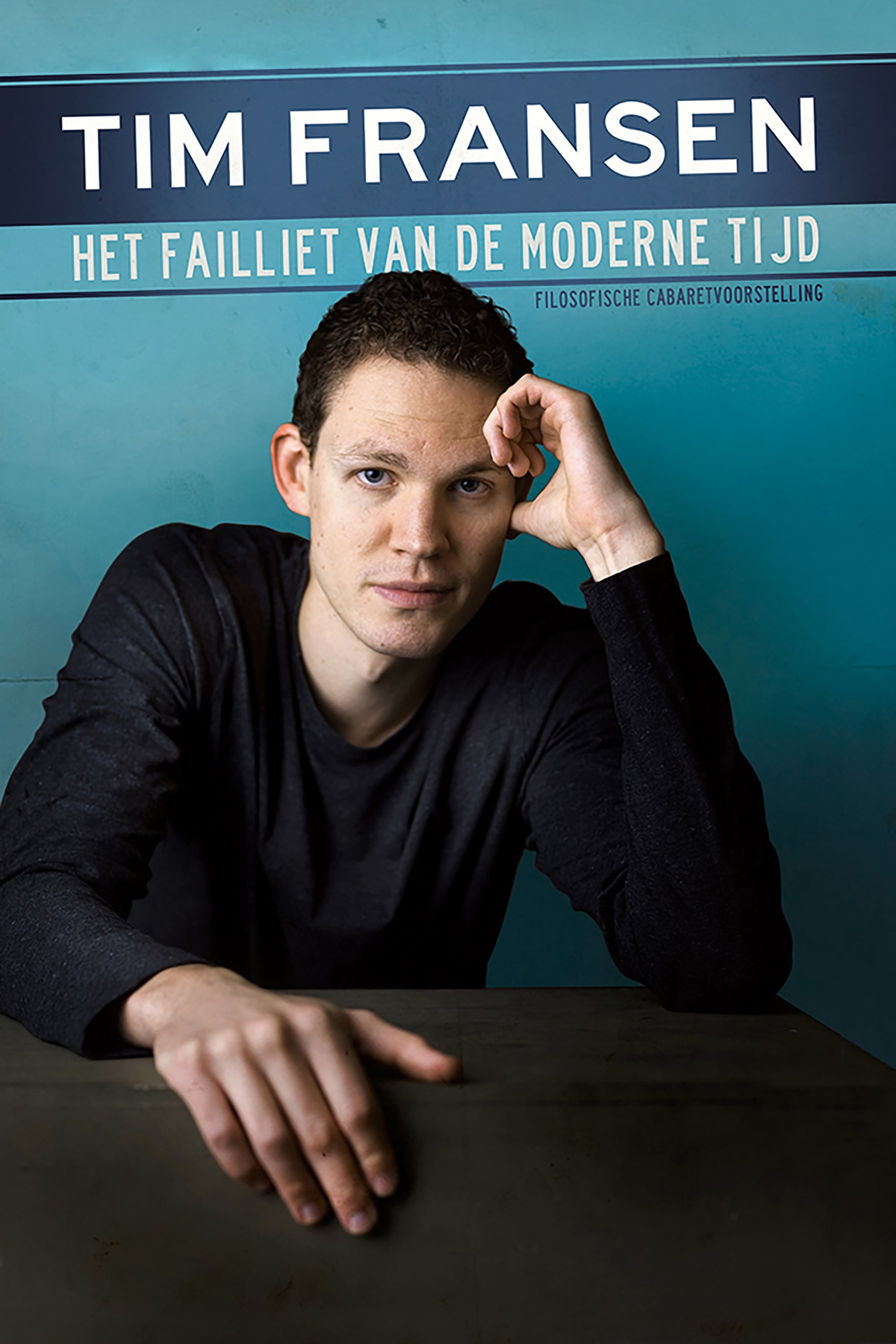 Tim Fransen: Het Failliet van de Moderne Tijd | Tim Fransen: Het Failliet van de Moderne Tijd