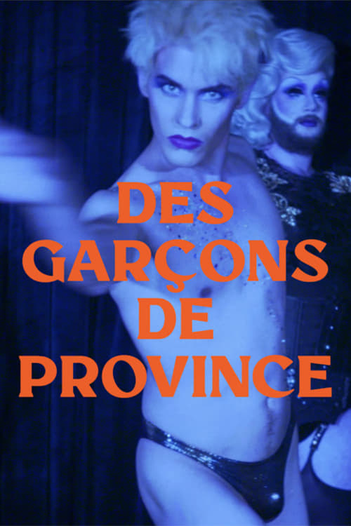 Des garçons de province | Des garçons de province