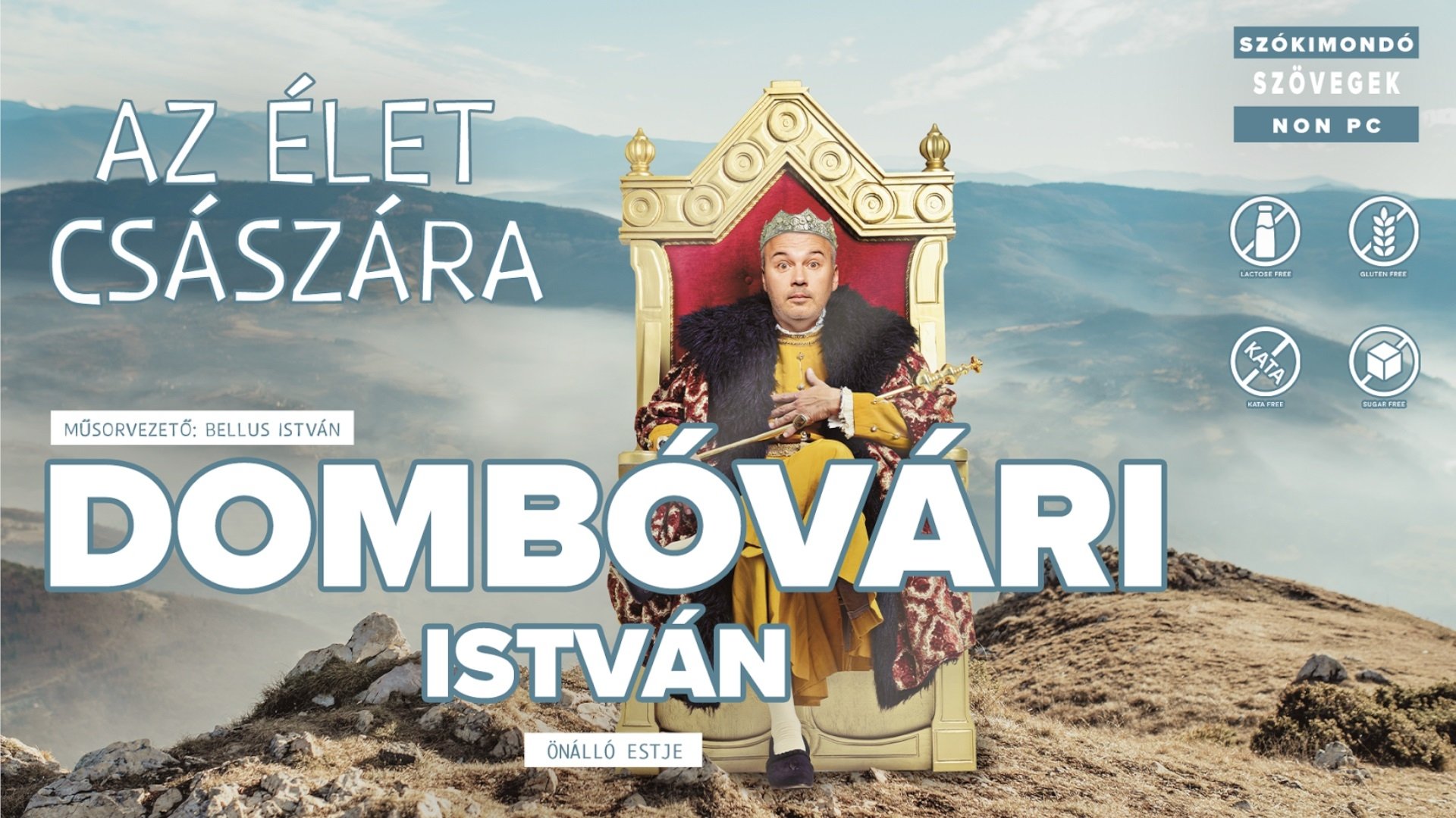 Az élet császára - Dombóvári István önálló estje|Az élet császára - Dombóvári István önálló estje