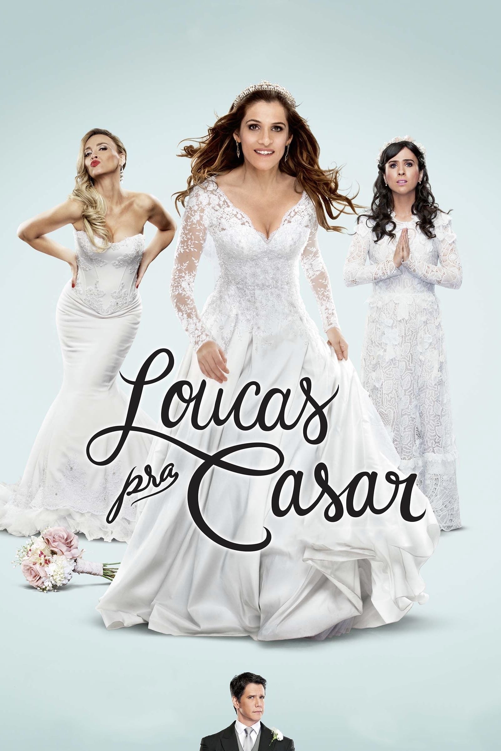 Loucas pra Casar | Loucas pra Casar