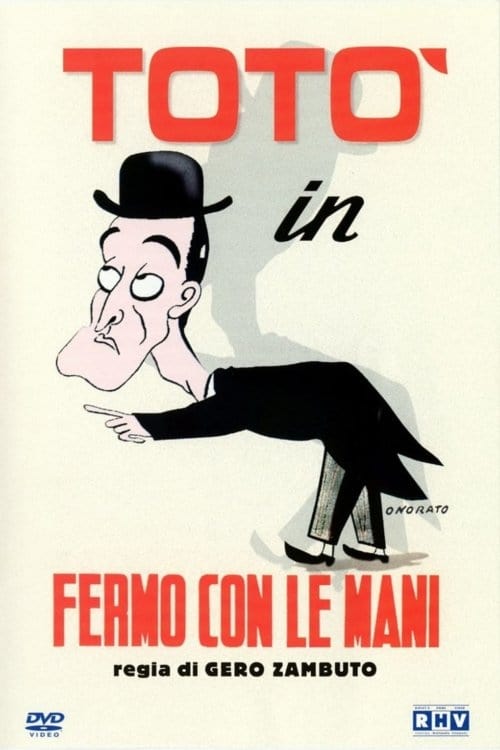 Fermo con le mani! | Fermo con le mani!