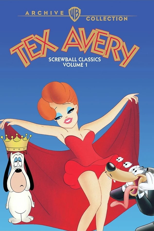 Tex Avery Screwball Classics: Volume 1 | Tex Avery Screwball Classics: Volume 1