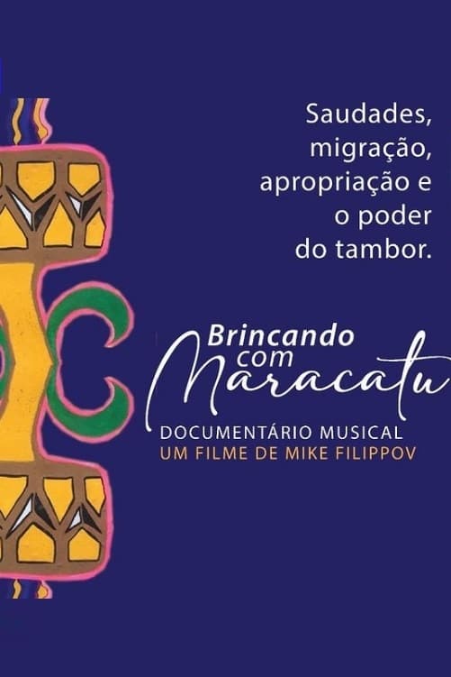 Brincando com Maracatu